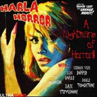 HARLA HORROR - A Nightmare  Of Horror